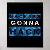 CYBER HACKERS GONNA HACK - Style2 - Typ2 Poster (Vorne)