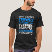 Cyber Security Expert Network Security & White Hat T-Shirt (Vorderseite)