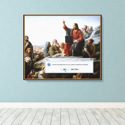 Cyber Sermon Funny Leinwanddruck (Insitu (Holzboden))