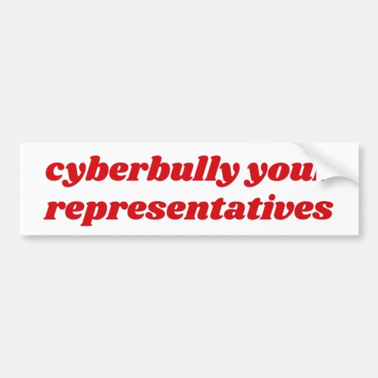 Cyberbully Ihre Repräsentanten Autoaufkleber (Vorne)