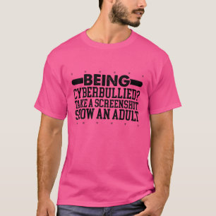 Cybermobbing Opfer Geschenk Screenshot einem Erwac T-Shirt
