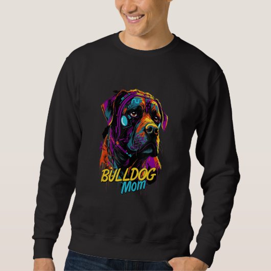 Cyberpunk American Bulldog Loving Moms Futuristic Sweatshirt (Vorderseite)