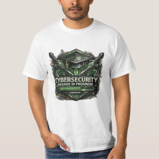 Cybersecurity-Abschluss in Arbeit Immer noch am La T-Shirt