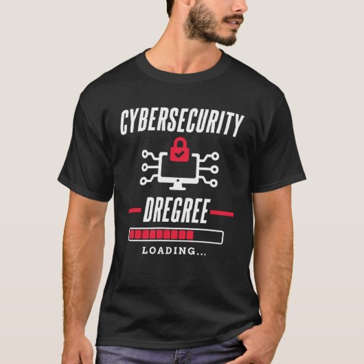 Cybersecurity Degree loading for all Computer Fan T-Shirt (Vorderseite)