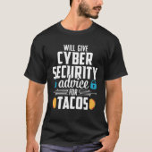 Cybersecurity  Taco Computer Professional Engineer T-Shirt (Vorderseite)