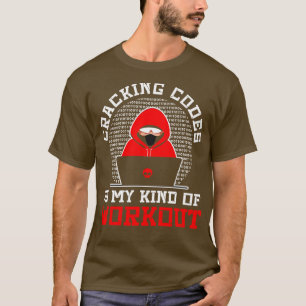 Cybersicherheits-Profi-Hacker knacken Codes C T-Shirt