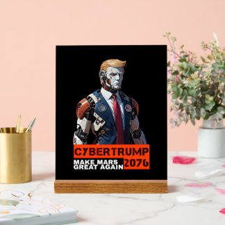 CyberTrump 2076 | Mars wieder großartig machen Acrylschild