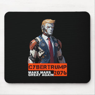 CyberTrump 2076 Mars wieder großartig machen Mousepad