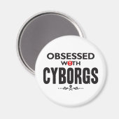 Cyborgs besessen magnet (Vorderseite/Rückseite)
