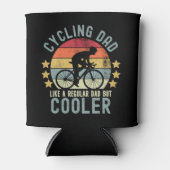 Cycling Dad Like a Regular Dad But Cooler Dosenkühler (Vorderseite)