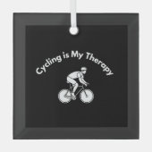 Cycling is My Therapy Ornament Aus Glas (Vorderseite)