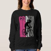 Cycling Life Instructor Choreographer Coach Sweatshirt (Vorderseite)