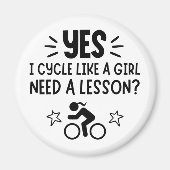 Cycling: Yes I play like a girl, Need a lesson? Magnet (Vorne)