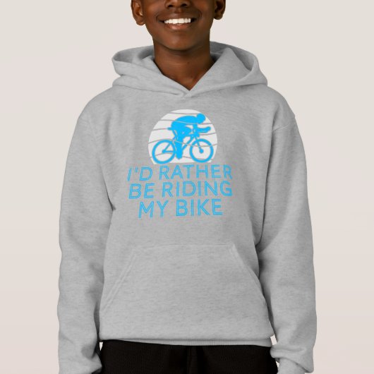 Cyclist I'd Rather Be Riding My Bike Sport Hoodie (Vorderseite)