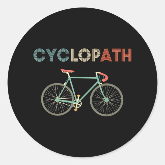 Cyclopath Funny Bicycle Cyclist Humor Runder Aufkleber (Vorderseite)