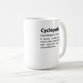 Cyclopath Funny Dictionary Definition Kaffeetasse (VorderseiteRechts)