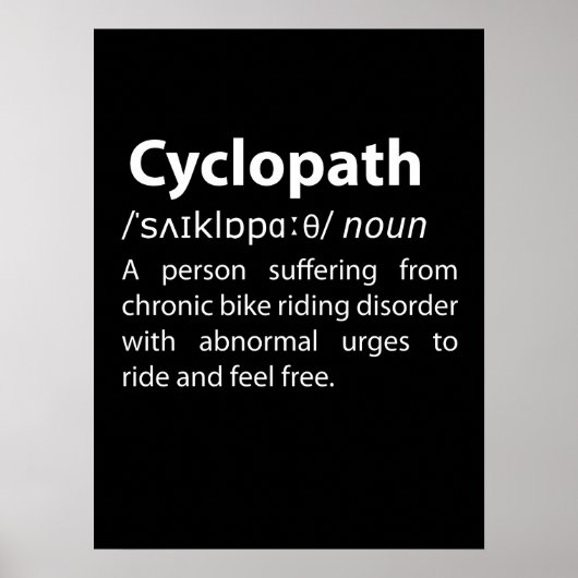 Cyclopath Funny Dictionary Definition Poster (Vorne)