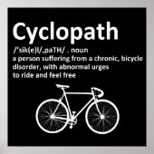 Cyclopath Funny Geschenk für Radfahrer und Biker Poster (Vorne)