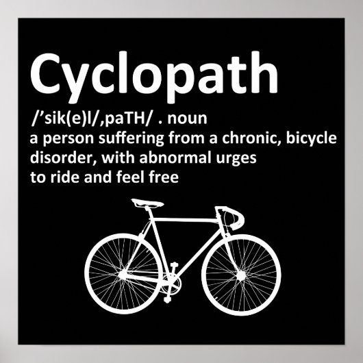 Cyclopath Funny Geschenk für Radfahrer und Biker Poster (Vorne)