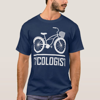 CYCOLOGIST Lustiger Radfahrer Fahrradfahrer Radfah T-Shirt