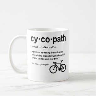 Cycopath Definition Funny Biker Addict Cycling Kaffeetasse
