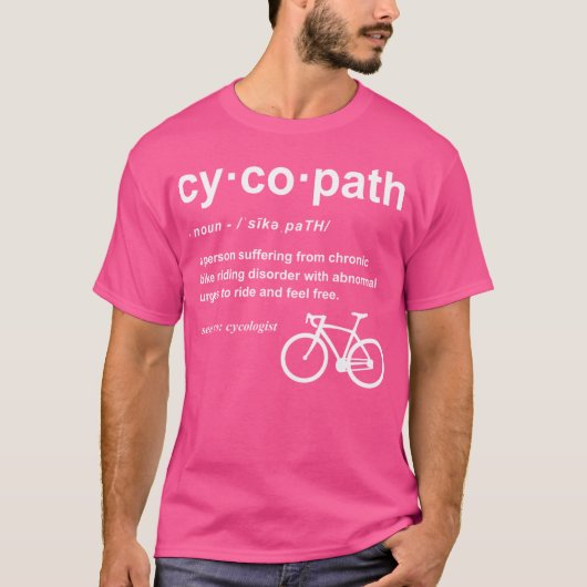 Cycopath-Definition T-Shirt (Vorderseite)