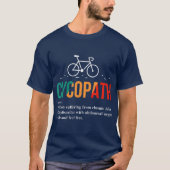 Cycopath Funny Bicycle Lover Biker Definition T-Shirt (Vorderseite)