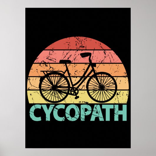 Cycopath Funny Cycling Bicycle Poster (Vorne)
