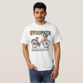 Cycopath Funny Cycling for Cyclists T - Shirt (Vorne ganz)