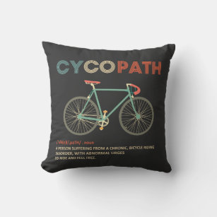 Cycopath Funny Cycling für Radfahrer und Biker Kissen