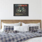 Cycopath Funny Cycling für Radfahrer und Biker Leinwanddruck (Insitu (Schlafzimmer))