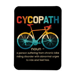 Cycopath Funny Cycling für Radfahrer und Biker Magnet