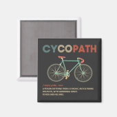 Cycopath Funny Cycling für Radfahrer und Biker Magnet (Vorderseite/Rückseite)