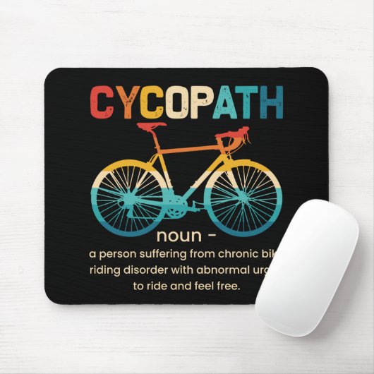 Cycopath Funny Cycling für Radfahrer und Biker Mousepad (Mit Mouse)