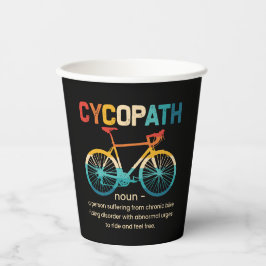 Cycopath Funny Cycling für Radfahrer und Biker Pappbecher
