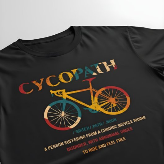 Cycopath Funny Cycling für Radfahrer und Biker T-Shirt