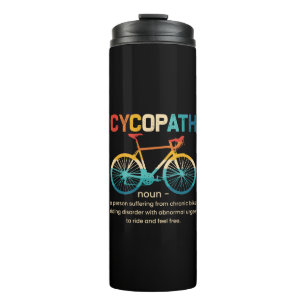 Cycopath Funny Cycling für Radfahrer und Biker Thermosbecher