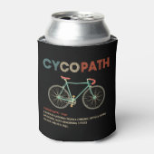 Cycopath Funny Cycling Geschenk für Radfahrer Dosenkühler (Kanne Vorderseite)