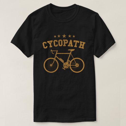 Cycopath Funny Cyclist Spaß Gift T-Shirt (Design vorne)