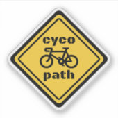 Cycopath Funny Road Sign for Cycle Lover Aufkleber (Vorderseite)