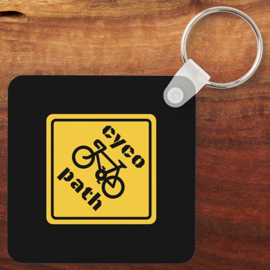 Cycopath Funny Road Sign for Cycopath Lover Schlüsselanhänger (Rückseite)