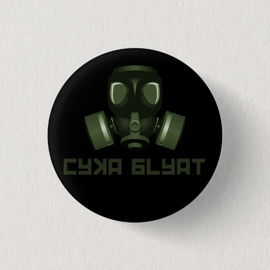 Cyka Blyat, Stalker Gasmaske und Zitat Button (Vorderseite)