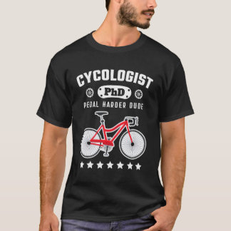 Cykologe Phd Funny Cyclist Road Bike Bicycle Gif T-Shirt