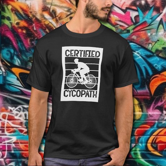 Cykopath für Radfahrer T-Shirt