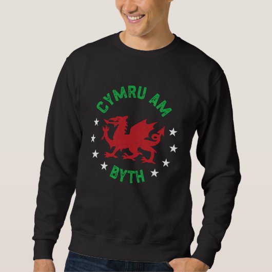Cymru Am Byth Wales Flag Welsh Sweatshirt (Vorderseite)