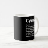 CYRUS Definition Personalisiert Name Funny Birthda Kaffeetasse (VorderseiteRechts)