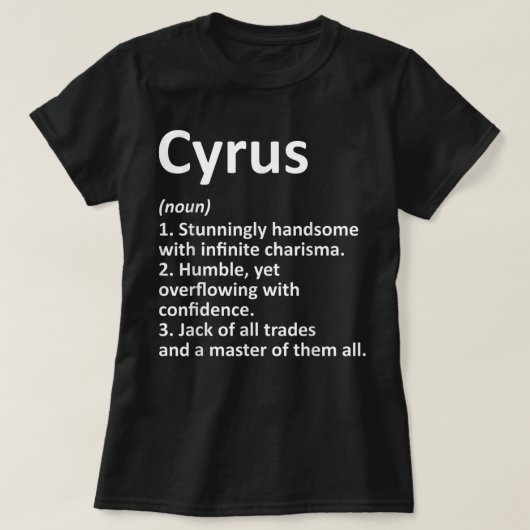 CYRUS Definition Personalisiert Name Funny Birthda T-Shirt (Design vorne)