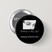 D002, Make-up ist mein Leben! , Maskenbildner für Button (Vorne & Hinten)