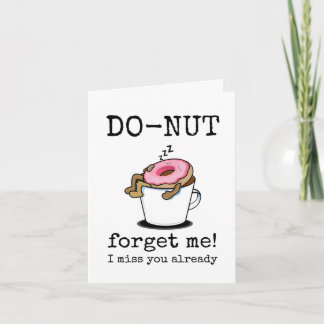 D0-Nut vergiss mich nicht, ich vermisse dich schon Karte