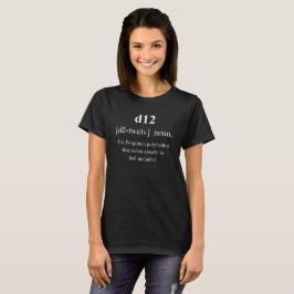 d12 Lustiger Spielwürfel Definition mit weißem Tex T-Shirt